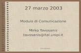 Www.italicon.it 27 marzo 2003 Modulo di Comunicazione Mirko Tavosanis tavosanis@ital.unipi.it.
