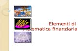 Elementi di Matematica finanziaria. Interessi Annualità costanti Periodicità costanti Capitalizzazione.