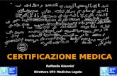 Raffaella Giannini Direttore UFC Medicina Legale CERTIFICAZIONE MEDICA.