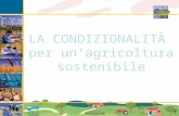 1 LA CONDIZIONALITÀ per unagricoltura sostenibile.