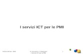 Urbino 28 Nov 2002E. Ceccolini -F. Patrignani I Servizi ICT per le PMI 1 I servizi ICT per le PMI.