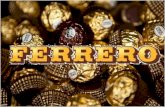 Ferrero S.p.A. Azienda leader nel settore dolciario e alimentare esempio di impresa famigliare che è riuscita ad espandersi a livello internazionale con.