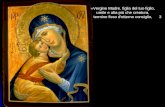 «Vergine Madre, figlia del tuo figlio, umile e alta più che creatura, termine fisso d'etterno consiglio, 3.