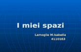 I miei spazi Lamoglie M.Isabella Lamoglie M.Isabella 4110163 4110163.