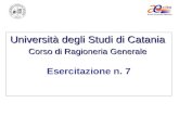 Università degli Studi di Catania Corso di Ragioneria Generale Esercitazione n. 7.