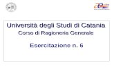 Università degli Studi di Catania Corso di Ragioneria Generale Esercitazione n. 6.