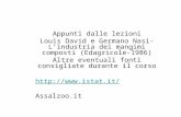 Appunti dalle lezioni Louis David e Germano Nasi- Lindustria dei mangimi composti (Edagricole-1986) Altre eventuali fonti consigliate durante il corso.
