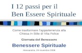 I 12 passi per il Ben Essere Spirituale Come trasformare lappartenenza alla Chiesa in Stile di Vita Felice Giornata del Benessere Benessere Spirituale.