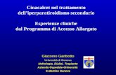 Cinacalcet nel trattamento delliperparatiroidismo secondario Esperienze cliniche dal Programma di Accesso Allargato Giacomo Garibotto Università di Genova.