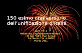 150 esimo anniversario dellunificazione dItalia 1861-2011 Presentato dagli studenti ditaliano 3 Di San Pedro High School San Pedro, CA - LAUSD Marzo 2011.