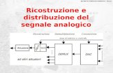 DISTRETTO FORMATIVO ROBOTICA - Verona Ricostruzione e distribuzione del segnale analogico.