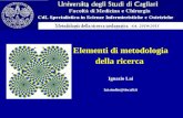 Elementi di metodologia della ricerca Ignazio Lai lai.studio@tiscali.it.