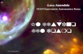 Il destino del cosmo Luca Amendola INAF/Osservatorio Astronomico Roma LNF, Ottobre 2004.