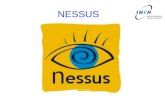 NESSUS. Cosa e Nessus Nessus e un Vulnerability Scanner: Esegue dei test su uno o piu nodi di una o piu reti alla ricerca di buchi di sicurezza.