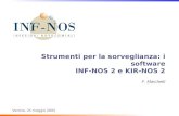 Strumenti per la sorveglianza: i software INF-NOS 2 e KIR-NOS 2 F. Marchetti Verona, 25 maggio 2005.