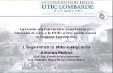 La nuova organizzazione ospedaliera per intensità di cura e le UTIC: a che punto siamo in Regione Lombardia? Lesperienza di Milano-Niguarda Antonio Mafrici.