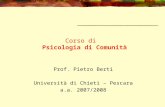 Corso di Psicologia di Comunità Prof. Pietro Berti Università di Chieti – Pescara a.a. 2007/2008.