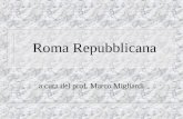 Roma Repubblicana a cura del prof. Marco Migliardi.
