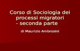 Corso di Sociologia dei processi migratori - seconda parte di Maurizio Ambrosini.