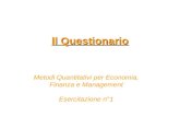 Ll Questionario Metodi Quantitativi per Economia, Finanza e Management Esercitazione n°1.