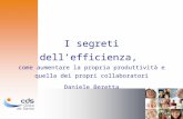 I segreti dellefficienza, come aumentare la propria produttività e quella dei propri collaboratori Daniele Beretta.