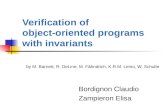 Verification of object-oriented programs with invariants by M. Barnett, R. DeLine, M. Fähndrich, K.R.M. Leino, W. Schulte Bordignon Claudio Zampieron Elisa.
