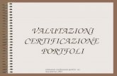 Valutazioni certificazioni portfoli - tiziana pedrizzi 2003 VALUTAZIONI CERTIFICAZIONE PORTFOLI.