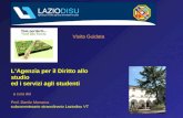 Visita Guidata LAgenzia per il Diritto allo studio ed i servizi agli studenti a cura del Prof. Danilo Monarca subcommissario straordinario Laziodisu VT.