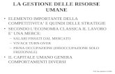 Prof. Ing. Agostino La Bella LA GESTIONE DELLE RISORSE UMANE ELEMENTO IMPORTANTE DELLA COMPETITIVITA E QUINDI DELLE STRATEGIE SECONDO LECONOMIA CLASSICA.