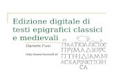 Edizione digitale di testi epigrafici classici e medievali Daniele Fusi