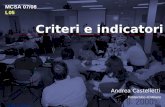Criteri e indicatori Andrea Castelletti Politecnico di Milano MCSA 07/08 L05 Portatori dinteresse.