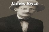 JAMES JOYCE James Joyce. James Joyce nasce a Dublino nel 1882. E poeta, scrittore e drammaturgo. Le sue opere più note sono Ulisse e Gente di Dublino.