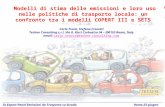 Modelli di stima delle emissioni e loro uso nelle politiche di trasporto locale: un confronto tra i modelli COPERT III e SETS Carlo Trozzi, Stefano Crocetti.