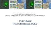 LEZIONE 2 Anno Accademico 2008/9 BIOTECNOLOGIE FARMACOLOGICHE CORSO DI LAUREA SPECIALISTICA IN BIOTECNOLOGIE DEL FARMACO.