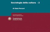 Di Gaia Peruzzi Sociologia della cultura - 2. Pagina 2 Lezione 2 Il significato culturale Perché abbiamo bisogno del significato Cultura e significato.