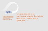 Lesperienza e le raccomandazioni emerse dai lavori della Rete ExOCoP Gianluca Calzolari Progetto Cooperazione transnazionale Roma, Corso DItalia 33.