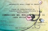 1 COMUNICARE NEL MERCATO CINESE: Il caso della Nestlè Relatore: Prof. Mario Dossoni Tesi di Laurea di: Song Daren Matr. 359944/59 ANNO ACCADEMICO 2010.