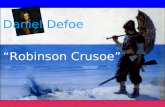 Daniel Defoe Robinson Crusoe La vita Mentre Londra restaurava la monarchia dopo vent'anni di sconvolgimenti politici, nel 1660, da una famiglia della.
