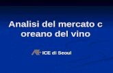 Analisi del mercato coreano del vino ICE di Seoul ICE di Seoul.