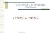Claudia Salomone1 Università G.DAnnunzio Chieti-Pescara CHINESE WALL.