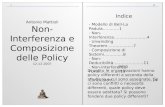 III Antonio Mattioli Non-Interferenza e Composizione delle Policy 12-12-2007 Indice - Modello di Bell-La Padula…………1 - Non-Interferenza…………………...4 - Unwinding.