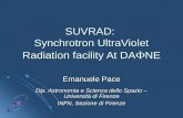 SUVRAD: Synchrotron UltraViolet Radiation facility At DA NE Emanuele Pace Dip. Astronomia e Scienza dello Spazio – Università di Firenze INFN, Sezione.