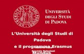 LUniversità degli Studi di Padova e il programma Erasmus Mundus Roberta Rasa Servizio Relazioni Internazionali.