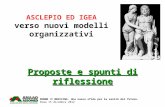 DONNE IN MEDICINA. Una nuova sfida per la sanità del futuro. Roma 15 dicembre 2012 ASCLEPIO ED IGEA verso nuovi modelli organizzativi Proposte e spunti.