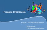 Progetto DiGi Scuola Polinomi … che rompicapo scomporli!!! Realizzato da: Prof.ssa Giuseppina Lippiello.