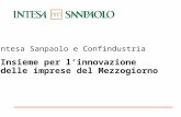 Napoli, 9 marzo 2007 Intesa Sanpaolo e Confindustria Insieme per linnovazione delle imprese del Mezzogiorno.