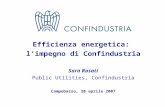1 Efficienza energetica: limpegno di Confindustria Sara Rosati Public Utilities, Confindustria Campobasso, 20 aprile 2007.