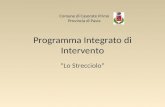 Programma Integrato di Intervento Lo Strecciolo Comune di Casorate Primo Provincia di Pavia.