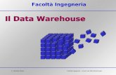 © Michele RiccioFacoltà Ingegneria - Lezioni sul Data Warehouse Facoltà Ingegneria Il Data Warehouse.
