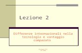 Giuseppe Celi IEG 2006 Lezione 2 Differenze internazionali nella tecnologia e vantaggio comparato.